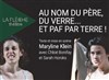 Au nom du père, du verre... et paf par terre ! - Théâtre La Flèche