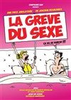 La grève du sexe - Le Darcy Comédie