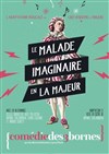 Le malade imaginaire en la majeur - Comédie des 3 Bornes