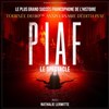 Piaf ! Le spectacle - Casino Barrière de Toulouse