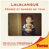 Lalalangue : Prenez et mangez-en tous - Ogresse Théâtre