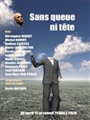 Sans queue ni tête - Théâtre de Nesle - grande salle 