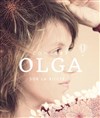 Olga - Théâtre Essaion