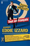 Eddie Izzard dans Force Majeure - Royale Factory