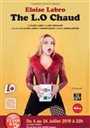 Eloise Labro dans The L.O chaud - La Comédie d'Avignon 