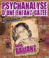 Psychanalyse d'une enfant gâtée - Le Métropole