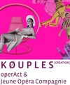 Kouples - Théâtre de Vanves