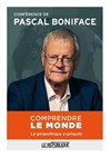 Pascal Boniface : Comprendre le monde - Le République - Grande Salle