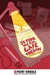 Je peux pas, j'ai café-théâtre - Le Point Virgule