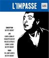 L'impasse - Le Funambule Montmartre