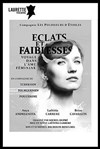 Eclats et faiblesses - Laurette Théâtre