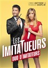 Emma Gattuso et Thibaud Choplin dans Les ImitaTueurs - Café-Théâtre de la Poste