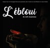 L'Ebloui - Espace Icare