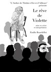 Le rêve de Violette - Au Chapeau Rouge