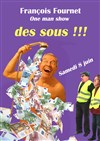 François Fournet dans Des sous - La Cible