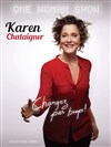 Karen Chataîgner dans Changez pas trop ! - Kiosque Flottant