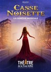 Casse Noisette - Théâtre de la Tour Eiffel