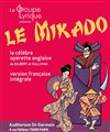 Le Mikado - Auditorium Saint Germain