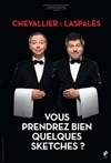 Chevallier & Laspalès dans Vous reprendrez bien quelques sketches ? - Casino Barriere Enghien