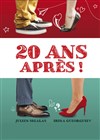 20 ans après ! - Théâtre de Verdure