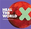 Heal the World - Théâtre El Duende