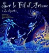 Sur le fil d'Ariane - We welcome 