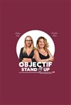 Objectif Stand Up - L'Art Dû