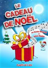 Le cadeau de Noël - Café Théâtre le Flibustier