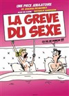 La grève du sexe - La Comédie des Suds