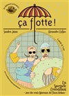 Ça flotte ! - La Comédie du Mas