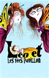 Léo et les fées papillon - Aktéon Théâtre 