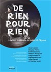 De Rien pour Rien - Espace Beaujon