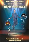 Rémy Marvely dans Nouvelles Vies - Familia Théâtre 