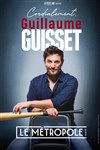 Guillaume Guisset dans Cordialement - Le Métropole