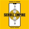 Scroll Empire - Bouffon Théâtre