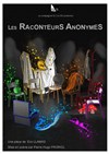 Les raconteurs anonymes - Théâtre Métro Ateliers