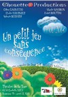 Un petit jeu sans conséquence - Théâtre de la Tour C.A.L Gorbella