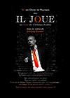 Il joue - Le Fût de Scène