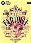 Le tartuffe - Théâtre de la Porte Saint Martin