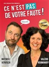 Ce n'est pas de votre faute ! - Théâtre à l'Ouest de Lyon