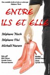 Entre Ils et Elle - Le Point Comédie