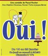 Oui ! - La Boite à rire Vendée