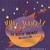 Le petit prince - Théâtre de la violette