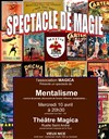 La puissance de l'esprit ! - Théâtre Magica