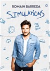 Romain Barreda dans Simulations - Théâtre Le Petit Manoir