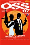 OSS 117 : Micmac à Macao - Cinévox Théâtre