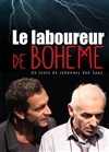 Le laboureur de Bohême - Théâtre Essaion