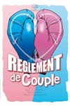 Règlement de couple - Théâtre à l'Ouest de Lyon