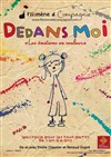 Dedans-moi - Théâtre des Barriques