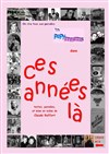 Ces années-là - Théâtre de l'Avant-Scène